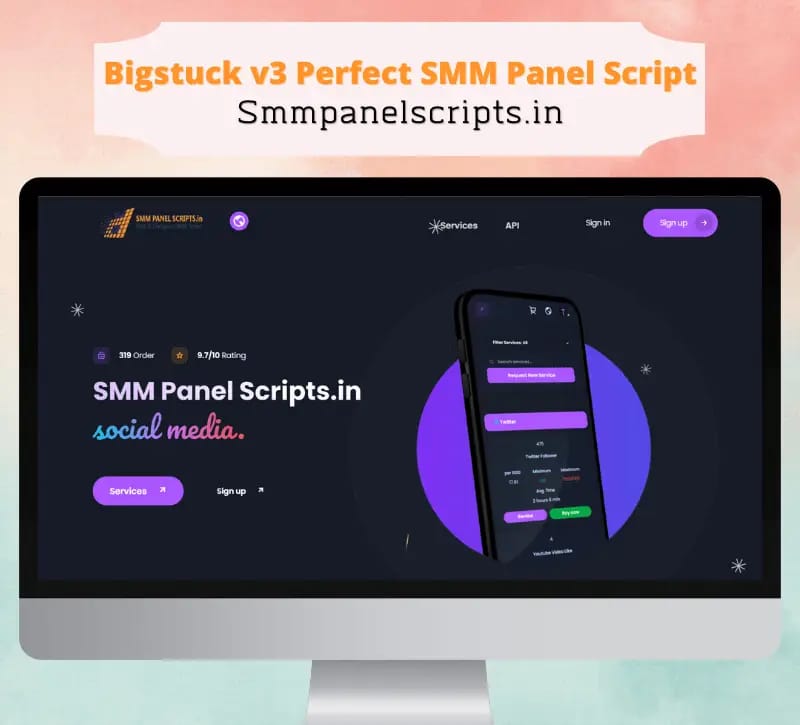 SMM Panel Script| Bigstuck v3 Perfect Panel Script